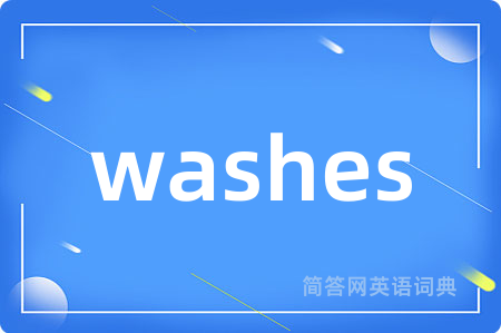 washes