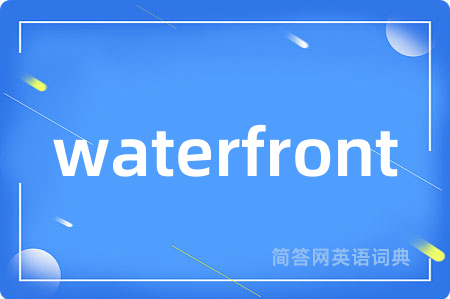 waterfront