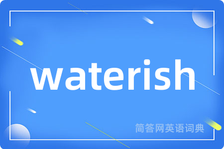 waterish