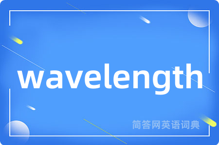 wavelength
