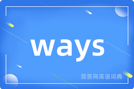 ways