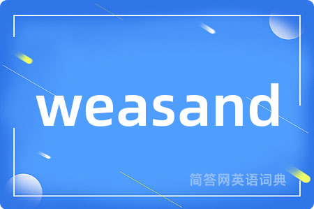 weasand