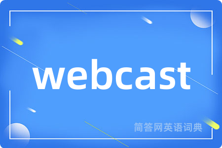 webcast