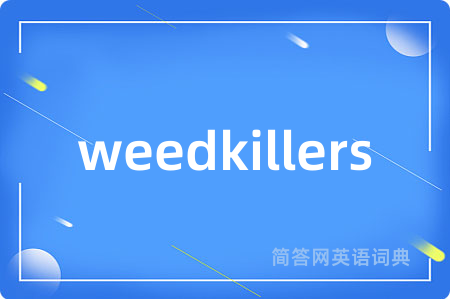 weedkillers
