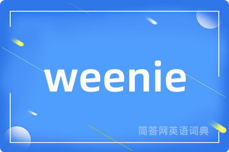weenie