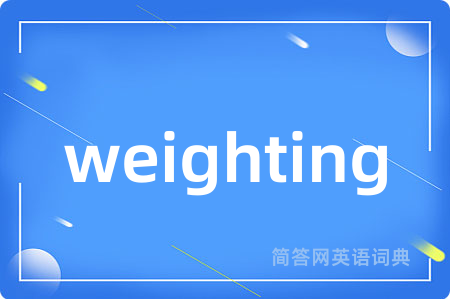 weighting