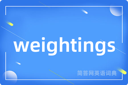 weightings