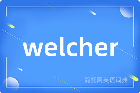 welcher