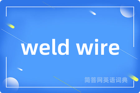 weld wire