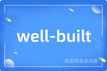 well-built