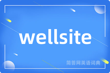 wellsite