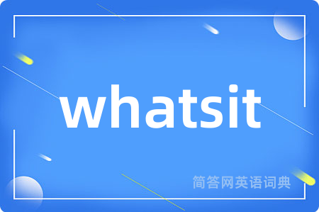 whatsit