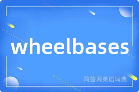 wheelbases