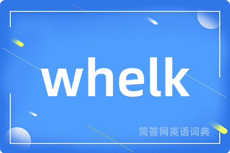 whelk