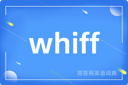 whiff