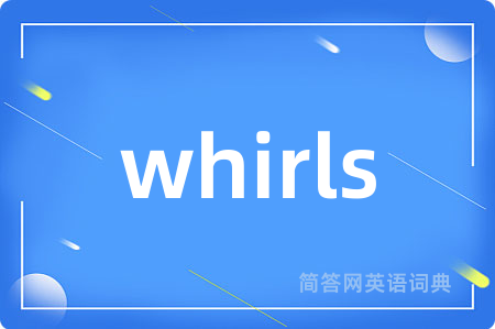 whirls