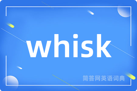 whisk