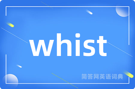 whist