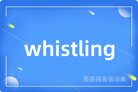 whistling