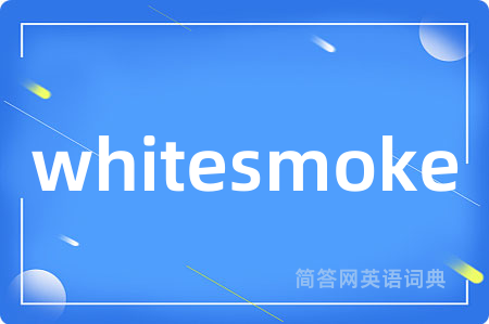 whitesmoke