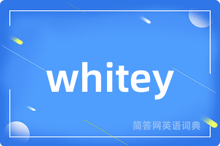 whitey