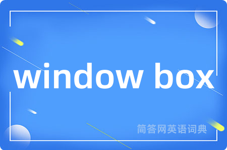 window box