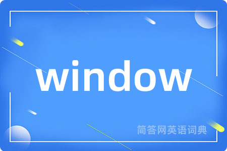 window