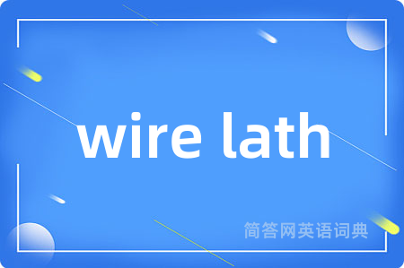 wire lath