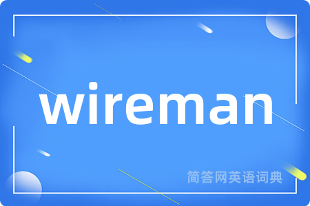 wireman