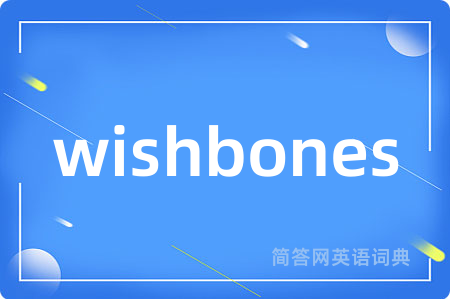 wishbones