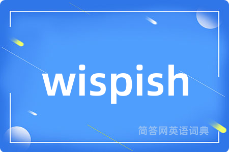 wispish