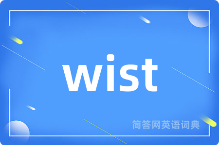 wist