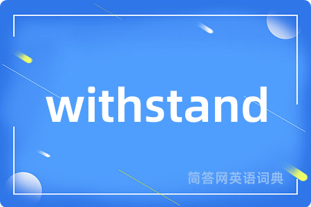 withstand