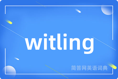 witling
