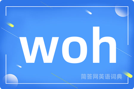 woh