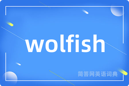 wolfish