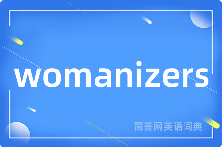 womanizers