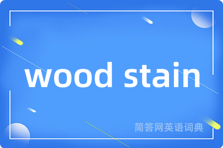 wood stain