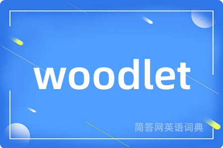 woodlet