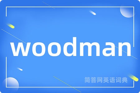 woodman