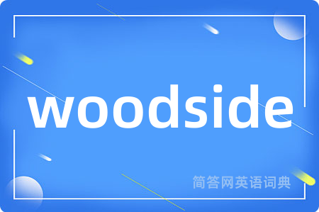 woodside