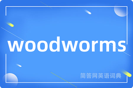 woodworms