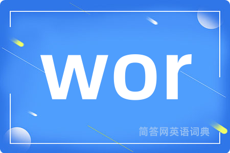 wor