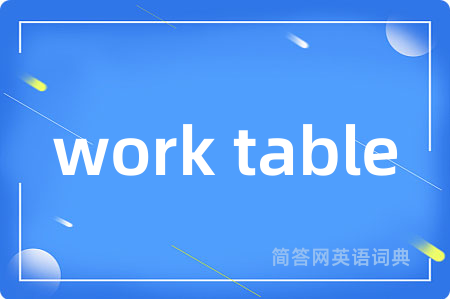 work table