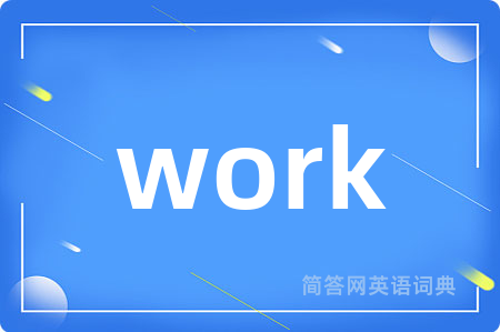 work