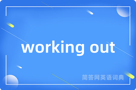 working out