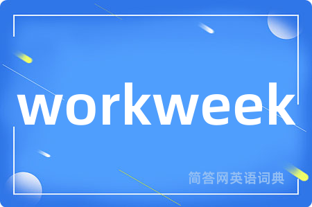 workweek