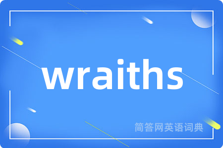 wraiths