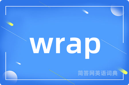 wrap