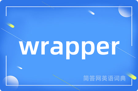 wrapper